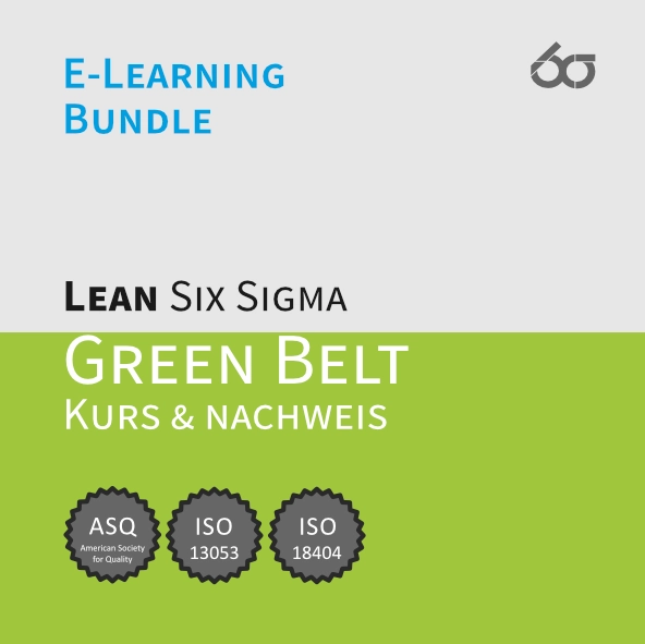 Bundle 1 | LEAN Six Sigma Green Belt E-Learning Kurs & Nachweis [Digital]