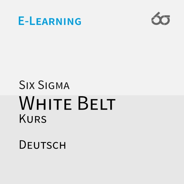 E-Learning | Six Sigma White Belt DE